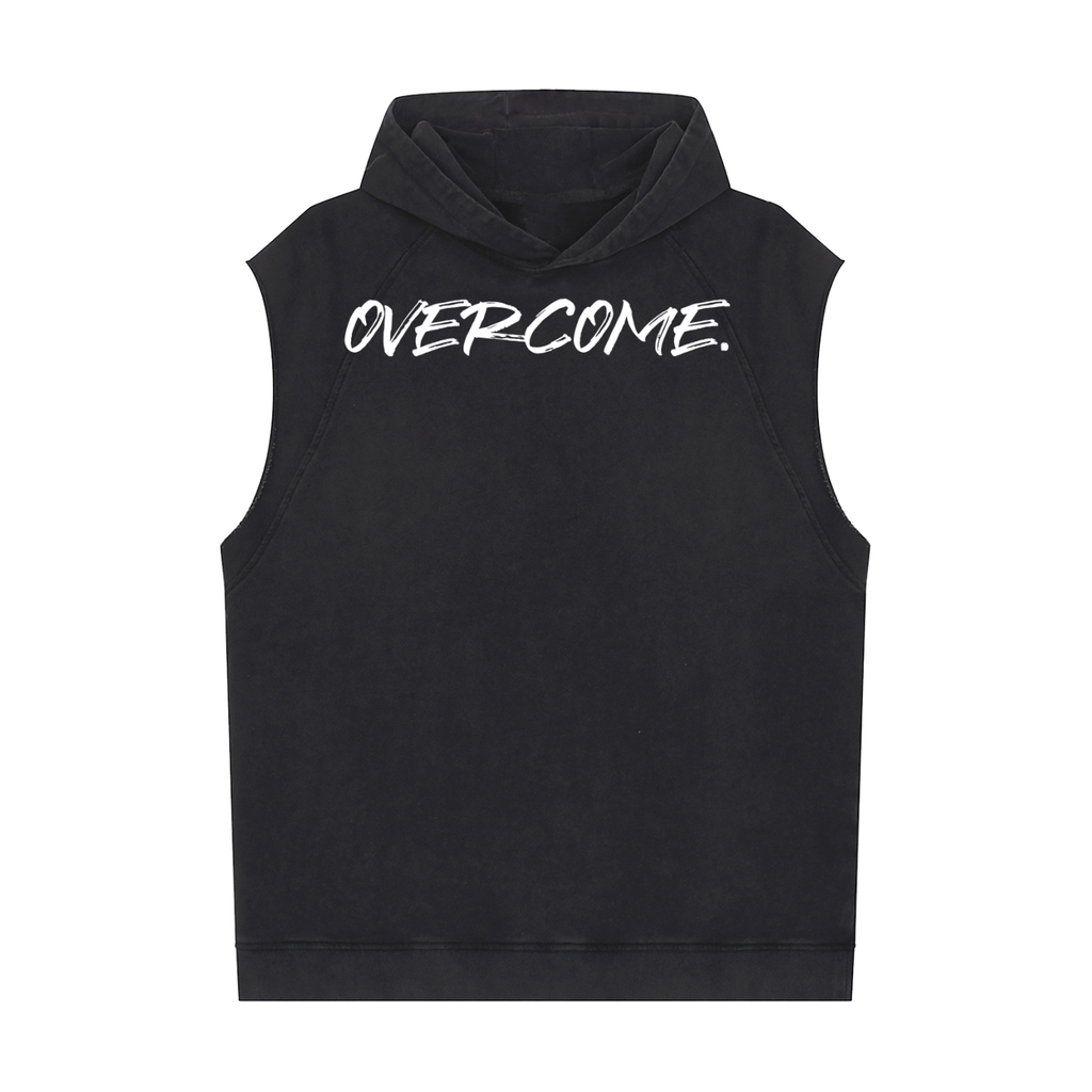 "Overcome." Sleeveless Hoodie